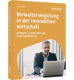 Verwaltervergütung in der Immobilienwirtschaft - Strategien zu Kalkulation und Gewinnoptimierung