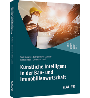 Künstliche Intelligenz in der Bau- und Immobilienwirtschaft