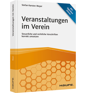 Veranstaltungen im Verein - Steuerliche und rechtliche Vorschriften korrekt umsetzen