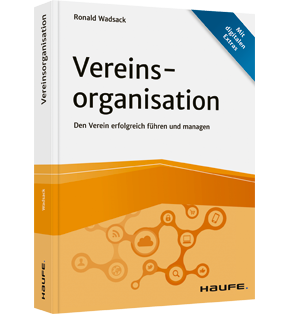 Vereinsorganisation - Den Verein erfolgreich führen und managen