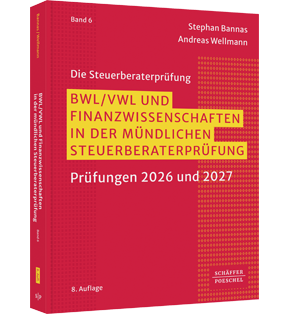 BWL/ VWL und Finanzwissenschaften in der mündlichen Steuerberaterprüfung - Prüfungen 2026 und 2027