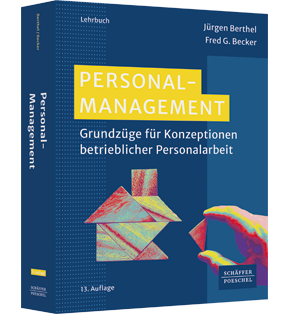 Personal-Management - Grundzüge für Konzeptionen betrieblicher Personalarbeit