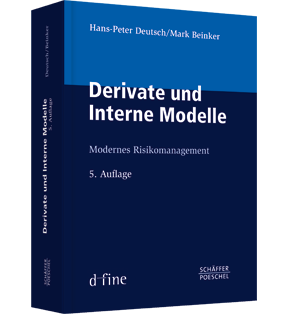 Derivate und Interne Modelle - Modernes Risikomanagement
