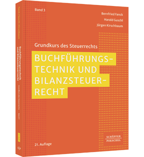 Buchführungstechnik und Bilanzsteuerrecht