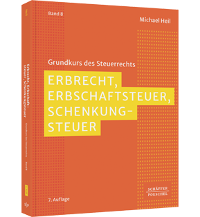 Erbrecht, Erbschaftsteuer, Schenkungsteuer