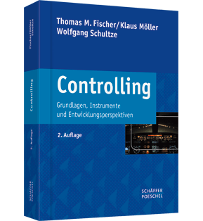 Controlling - Grundlagen, Instrumente und Entwicklungsperspektiven