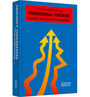 Professional Coaching - Konzepte, Instrumente, Anwendungsfelder