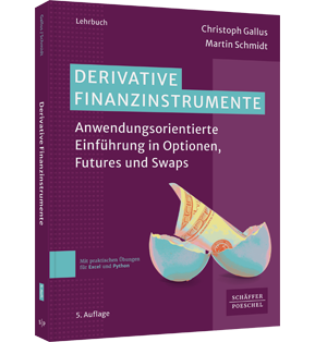 Derivative Finanzinstrumente - Eine anwendungsorientierte Einführung