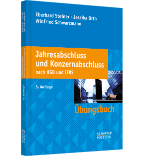 Jahresabschluss und Konzernabschluss nach HGB und IFRS - Übungsbuch