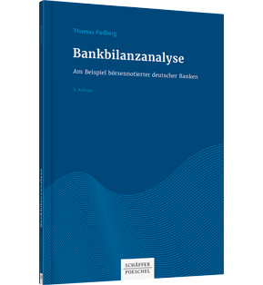 Bankbilanzanalyse - Am Beispiel börsennotierter deutscher Banken