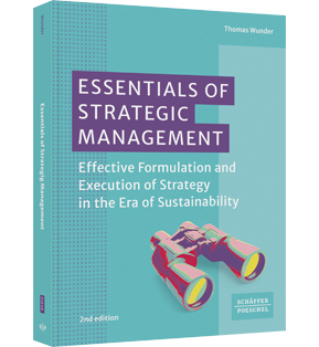 Essentials of Strategic Management - Effective Formulation and Execution of Strategy in the Era of Sustainability