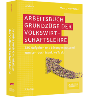 Arbeitsbuch Grundzüge der Volkswirtschaftslehre