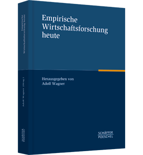 Empirische Wirtschaftsforschung heute