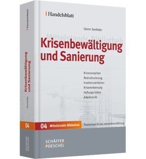 Krisenbewältigung und Sanierung