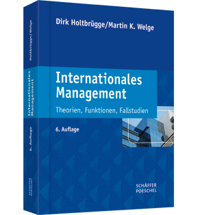 Internationales Management - Theorien, Funktionen, Fallstudien