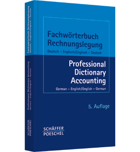 Fachwörterbuch Rechnungslegung - Deutsch – Englisch / Englisch – Deutsch