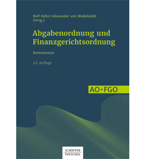 Abgabenordnung und Finanzgerichtsordnung - Kommentar