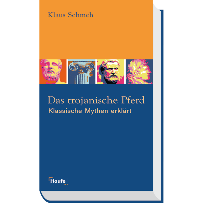 Das trojanische Pferd - Klassische Mythen erklärt
