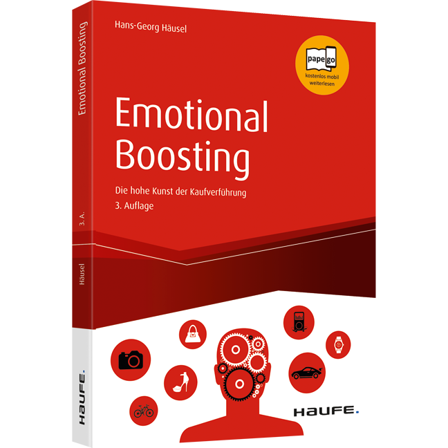 Emotional Boosting - Die hohe Kunst der Kaufverführung