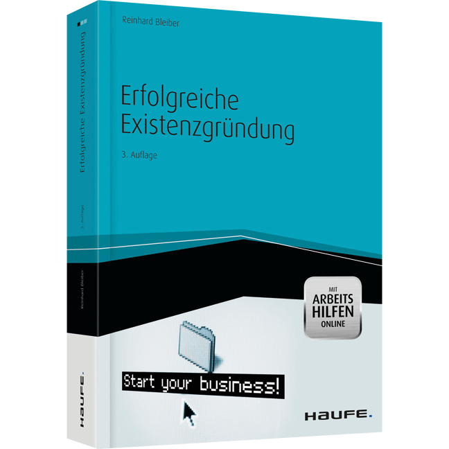 Erfolgreiche Existenzgründung - mit Arbeitshilfen online