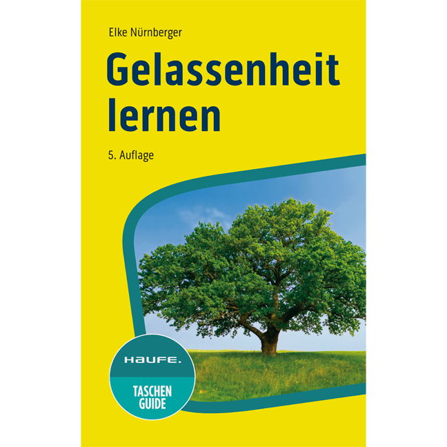 Gelassenheit lernen