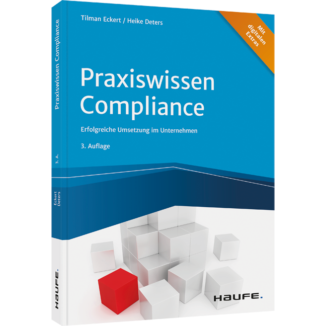 Praxiswissen Compliance - Erfolgreiche Umsetzung im Unternehmen