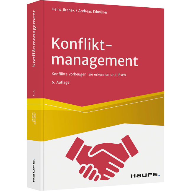 Konfliktmanagement - Konflikten vorbeugen, sie erkennen und lösen