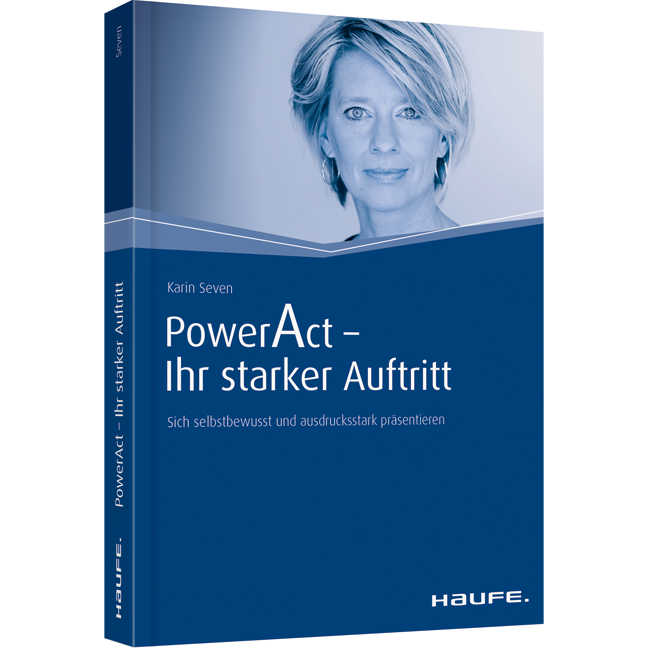 Power Act - Ihr starker Auftritt - Sich selbstbewusst und ausdrucksstark präsentieren
