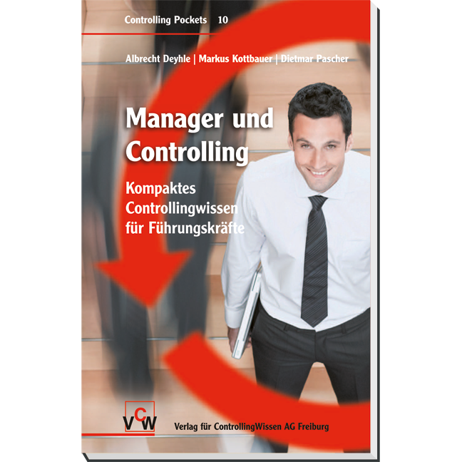 Manager & Controlling - Kompaktes Controllingwissen für Führungskräfte