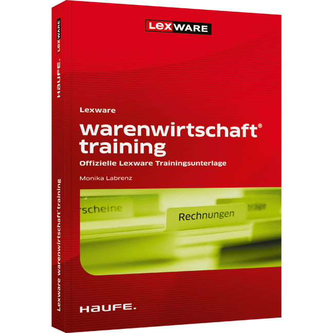Lexware warenwirtschaft® training - Offizielle Lexware Trainingsunterlage
