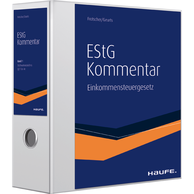Kommentar zum Einkommensteuergesetz (EStG) - EStG-Änderungen sofort im Griff