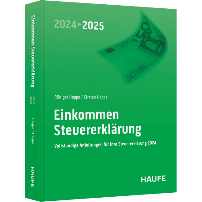 Einkommensteuererklärung 2024/2025 - Vollständige Anleitungen für Ihre Steuererklärung 2024