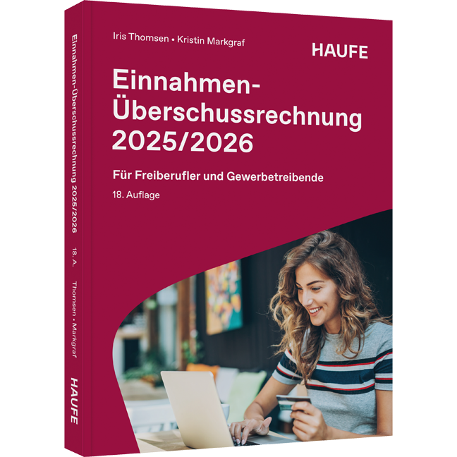 Einnahmen-Überschussrechnung 2025/2026 - Für Freiberufler und Gewerbetreibende