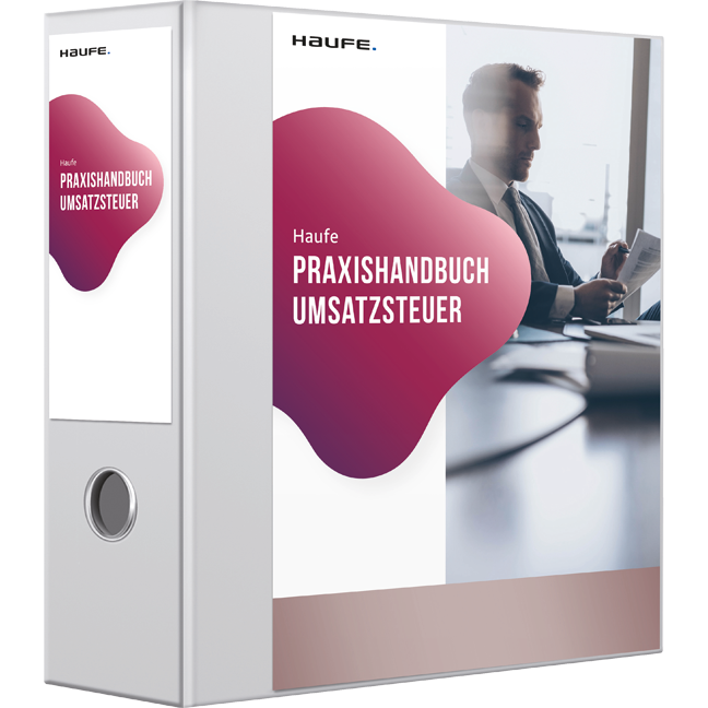 Haufe Praxishandbuch Umsatzsteuer - Die Lösung für die Umsatzsteuer.