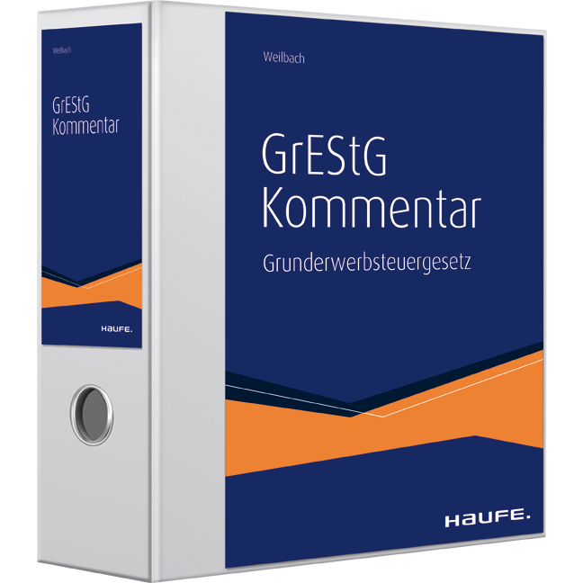 Kommentar zum Grunderwerbsteuergesetz - Der Praktiker-Kommentar zur Grunderwerbsteuer