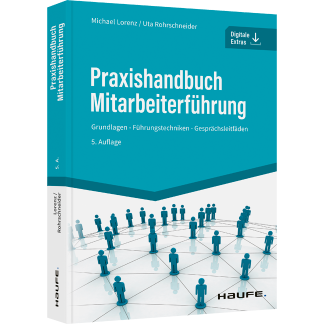 Praxishandbuch Mitarbeiterführung - Grundlagen  Führungstechniken  Gesprächsleitfäden