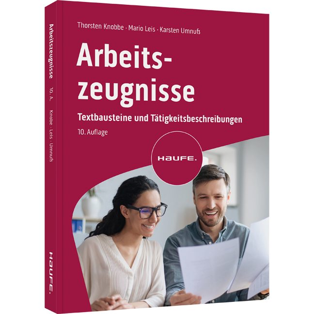 Arbeitszeugnisse - Textbausteine und Tätigkeitsbeschreibungen