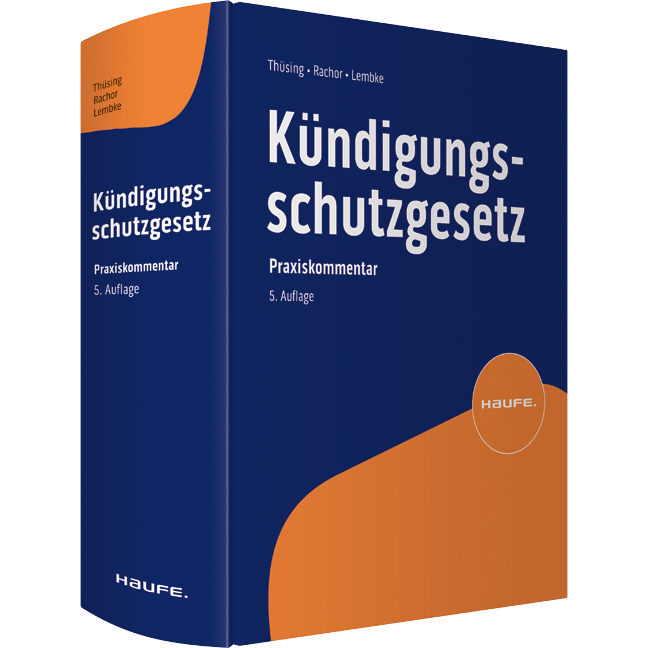 Kündigungsschutzgesetz - Der Praxiskommentar zum KSchG inkl. angrenzender Vorschriften