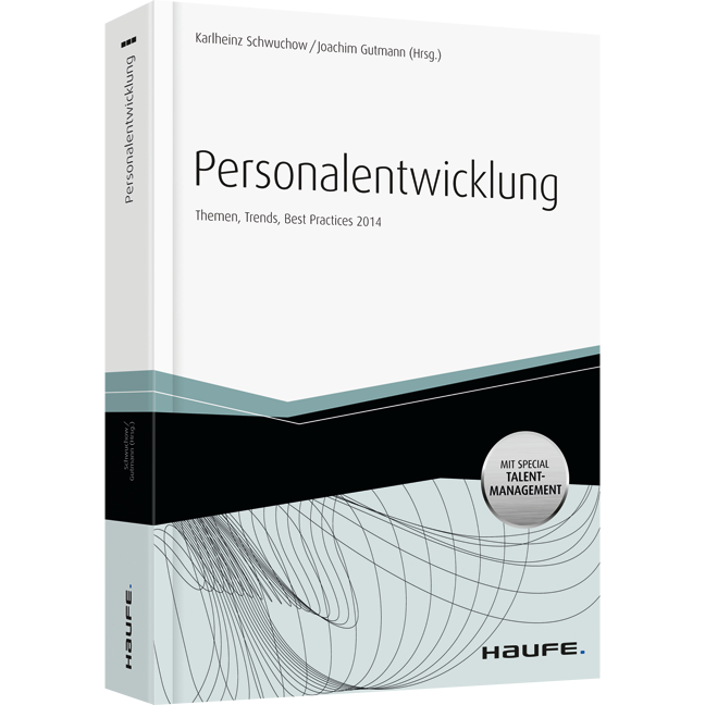 Personalentwicklung - mit Arbeitshilfen online - Themen, Trends, Best Practices 2014