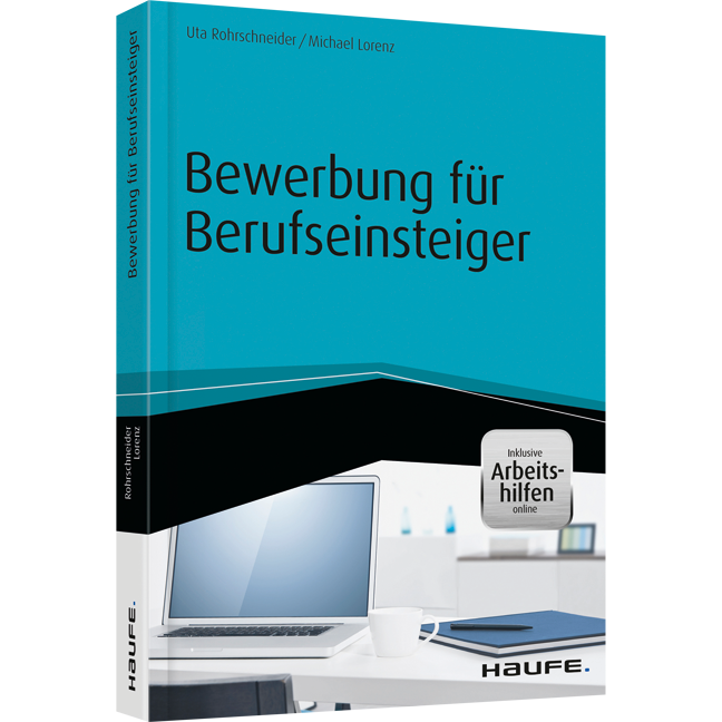 Bewerbung für Berufseinsteiger - inkl. Arbeitshilfen online