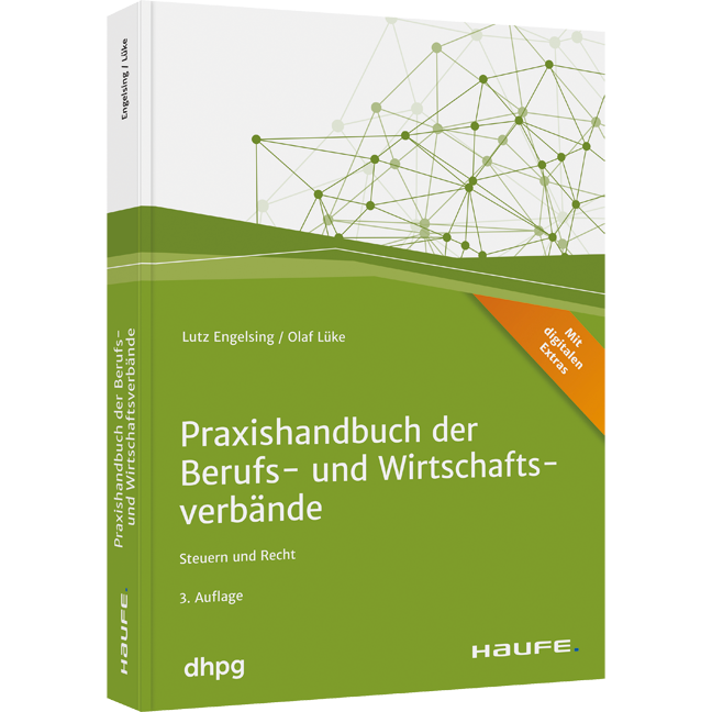 Praxishandbuch der Berufs- und Wirtschaftsverbände - inkl. Arbeitshilfen online - Steuern und Recht