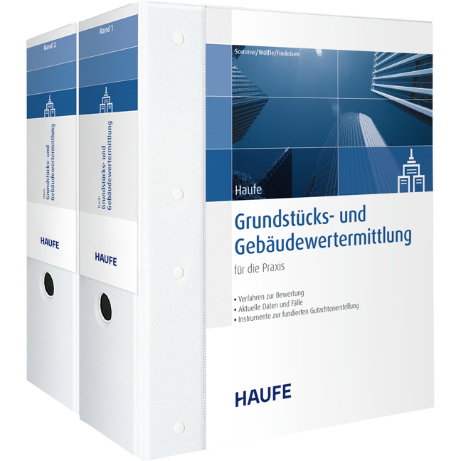 Grundstücks- und Gebäudewertermittlung - Die Komplettlösung zur fundierten Immobilienbewertung