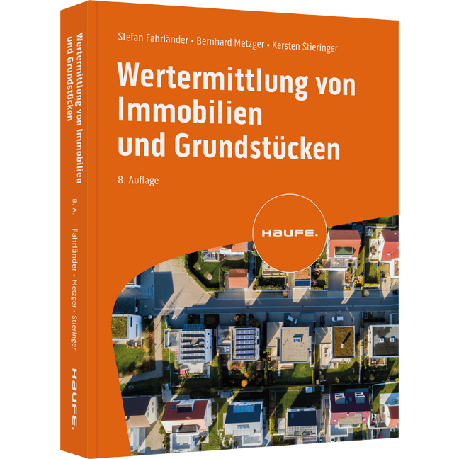 Wertermittlung von Immobilien und Grundstücken