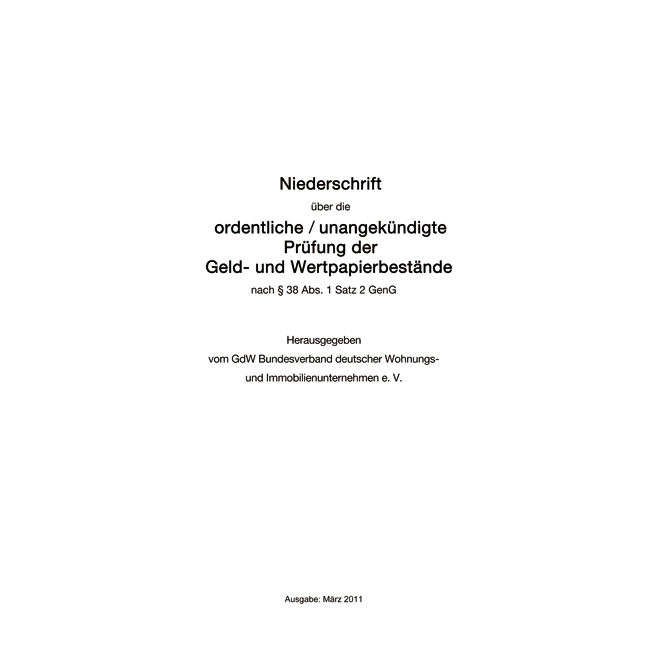 Niederschrift über die ordentliche / unangekündigte Prüfung der Geld- und Wertpapierbestände - Pro Bestelleinheit: 20 Muster-Niederschriften