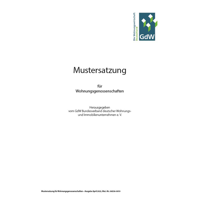 Mustersatzung für Wohnungsgenossen­schaften (Mitgliederversammlung) - Pro Bestelleinheit: 5 Mustersatzungen