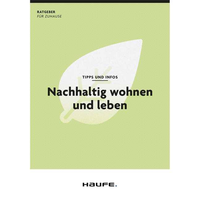 Nachhaltig wohnen und leben - Pro Bestelleinheit: 20 Broschüren