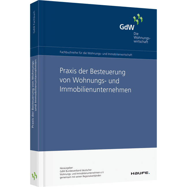 Praxis der Besteuerung von Wohnungsunternehmen