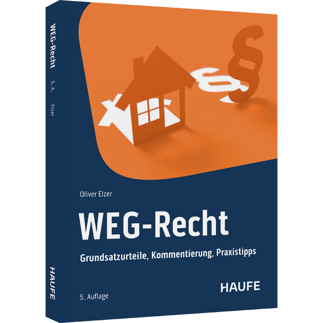 WEG-Recht - Grundsatzurteile, Kommentierung, Praxistipps