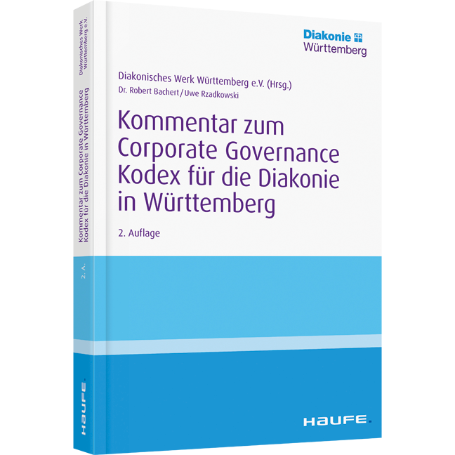 Kommentar zum Corporate Governance Kodex für die Diakonie in Württemberg