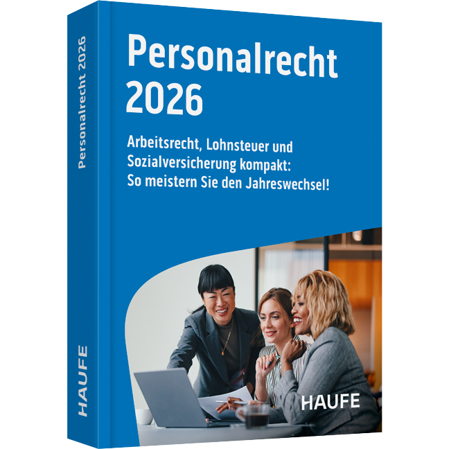 Haufe Personalrecht 2026 - Arbeitsrecht, Lohnsteuer und Sozialversicherung kompakt.